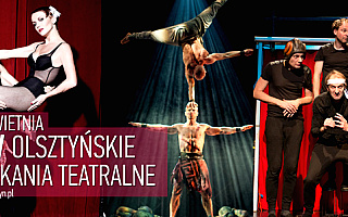 Zaczyna się maraton teatralny w Olsztynie Zaczyna się maraton teatralny w Olsztynie